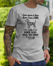 Load image into Gallery viewer, A Girl Who Really Loved Dogs and Had Tattoos Trending Guys Tee
