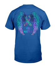 Load image into Gallery viewer, You Matter Ribbon Awareness With Angel Wings Guys Tee
