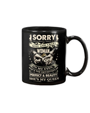 Load image into Gallery viewer, I'm Already Taken By A Sexy Crazy Woman Custom Design Mug
