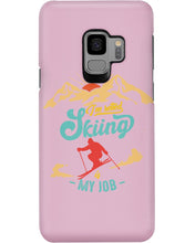 Load image into Gallery viewer, I'm Retired Skiing Is My Job Mountainous Terrain Phone case
