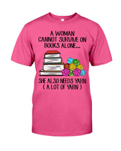 Load image into Gallery viewer, A Woman Cannot Survive On Book Alone She Also Needs Yarn Trending Guys Tee
