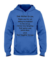 Load image into Gallery viewer, Daughter In Law Gift For Mother In Law I Know How Tempting That Option Was Some Days Hoodie
