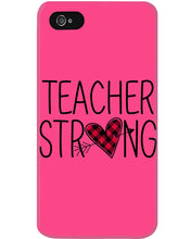 Load image into Gallery viewer, Lovely Phone Case Teacher Strong Great Gift For Teacher's Day Phone case
