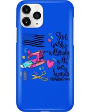 Load image into Gallery viewer, She Works Willingly With Her Hands Gift For Sew Lovers Phone case
