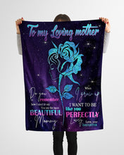 Load image into Gallery viewer, You're The Most Beautiful Mommy With Rose Great Gift For Mother Fleece Blanket
