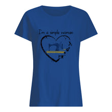 Load image into Gallery viewer, Sewing I'm A Simple Woman Gift For Women Ladies Tee
