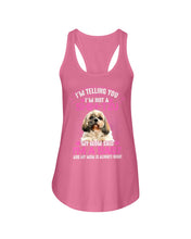 Load image into Gallery viewer, I'm Not A Shih Tzu   I'm A Baby Special  Custom Design For Dog Lovers Ladies Flowy Tank
