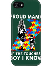 Load image into Gallery viewer, Proud Mama Of The Touchest Boy I Know Autism's Day Gift Phone case
