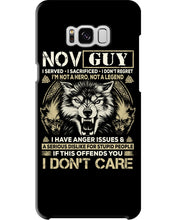 Load image into Gallery viewer, November Guy I Am Not A Hero Not A Legend I Have Anger Issues Birthday Gift Phone case
