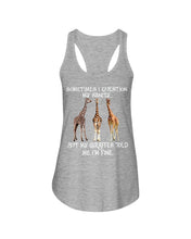 Load image into Gallery viewer, Sometimes I Question My Sanity My Giraffes Told Me I'm Fine Ladies Flowy Tank
