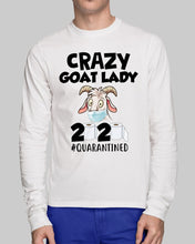 Load image into Gallery viewer, Crazy Goat Lady 2020 Quarantined Gift For Goat Lovers Unisex Long Sleeve
