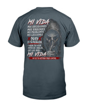 Load image into Gallery viewer, Mi Vida Mis Decidiones Mis Errores Mis Problems Mis Leciones Guys Tee
