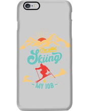 Load image into Gallery viewer, I'm Retired Skiing Is My Job Mountainous Terrain Phone case
