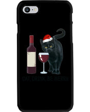 Load image into Gallery viewer, Cat Drink And Be Merry Meaningful Gift For Women Phone case
