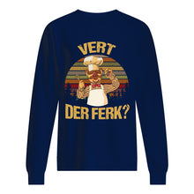 Load image into Gallery viewer, Vert Der Ferk Retro Vintage Gift For Cook Lovers Sweatshirt
