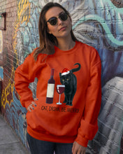 Load image into Gallery viewer, Cat Drink And Be Merry Meaningful Gift For Women Sweatshirt
