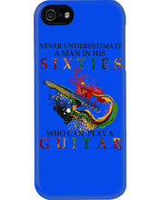 Load image into Gallery viewer, Never Underestimate A 60 Year Old Man Can Play A Guitar Phone case
