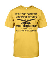 Load image into Gallery viewer, Reality Of Parenting Somewhere Between Sweer Child O' Mine Guys Tee
