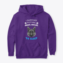 Load image into Gallery viewer, I Support Putting Animal Abusers To Sleep Gift For Dog Lovers Hoodie
