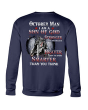 Load image into Gallery viewer, October Man Son Of God Birthday Meaningful Gift For Men Sweatshirt
