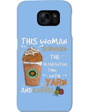 Load image into Gallery viewer, The Quarantine Time With Yarn And Coffee Gift For Women Phone case
