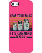 Load image into Gallery viewer, Grab Your Balls It's Canning Season Retro Vintage Phone case

