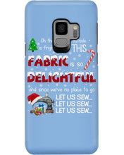 Load image into Gallery viewer, Weather Outside Frightful Sewing Let Us Sew Phone case
