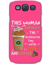 Load image into Gallery viewer, The Quarantine Time With Yarn And Coffee Gift For Women Phone case

