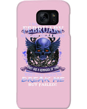 Load image into Gallery viewer, They Are A Reminder Of Time When Life Try To Break Me Gift For February  Men Phone case
