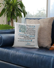 Load image into Gallery viewer, Gift For Abuelo I Love You And Always Will   Custom Design Pillow Cover
