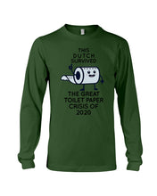 Load image into Gallery viewer, Dutch Survived The Great Toilet Paper Crisis Of 2020 For Personalized Nation Gift Unisex Long Sleeve
