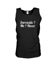 Load image into Gallery viewer, Sarcastic Me Never Gift For Women Unisex Tank Top
