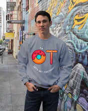 Load image into Gallery viewer, Gift For Occupational Therapist Let's Get Functional Sweatshirt

