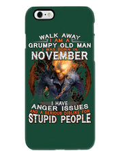 Load image into Gallery viewer, Walk Away I Am A Grumpy Old Man Who Was Born In November Birthday Gift Phone case
