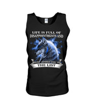 Load image into Gallery viewer, Life Is Full Of Disappoinments And Just Added You To The List Unisex Tank Top
