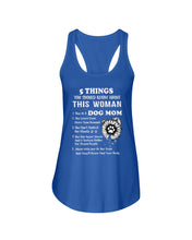 Load image into Gallery viewer, 5 Things You Should Know About This Woman Dog Mom Ladies Flowy Tank
