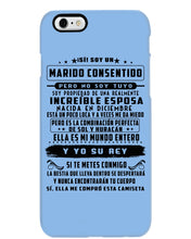 Load image into Gallery viewer, Increible Esposa Nacida En Diciembre Birthday Meaningful Gift Phone case
