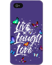 Load image into Gallery viewer, Butterfly Live Laugh Love Gift For Lover Phone case
