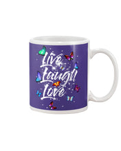 Load image into Gallery viewer, Butterfly Live Laugh Love Gift For Lover Mug
