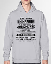 Load image into Gallery viewer, I'm The Lucky One Because I Get To Be Her Husband Gift For Husband Hoodie
