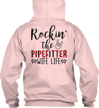 Load image into Gallery viewer, Rockin' The Pipefitter Wife Life Custom Design Gift For Friends Hoodie
