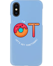 Load image into Gallery viewer, Gift For Occupational Therapist Let's Get Functional Phone case
