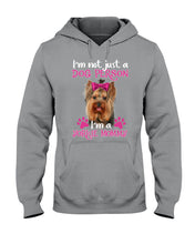 Load image into Gallery viewer, Yorkshire Terrier I'm Not Just A Dog Person Gift For Dog Lovers Hoodie
