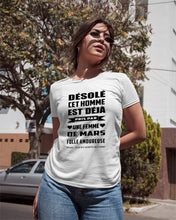 Load image into Gallery viewer, Désolé Cet Homme Est Déjà Pris Par Une Femme De Mars Birthday Gift Ladies Tee

