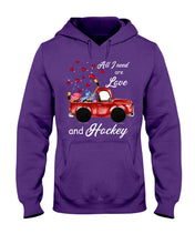 Load image into Gallery viewer, All I Need Are Love And Hockey Gift For Hockey Players Hoodie
