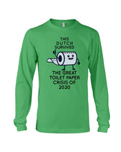 Load image into Gallery viewer, Dutch Survived The Great Toilet Paper Crisis Of 2020 For Personalized Nation Gift Unisex Long Sleeve
