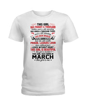 Load image into Gallery viewer, This Girl Has Fought A Thousand This Girl Was Born In March Ladies Tee
