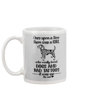 Load image into Gallery viewer, A Girl Who Really Loved Dogs and Had Tattoos Trending Mug
