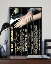 Load image into Gallery viewer, Present For  Husband Keep Falling In Love With You Custom Design Vertical Poster
