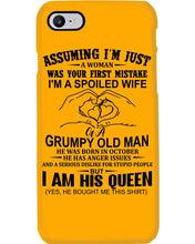 Load image into Gallery viewer, A Spoiled Wife Of An October Grumpy Old Man Birthday Meaningful Gift Phone case
